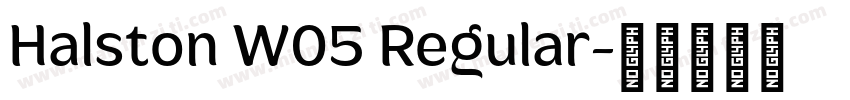 Halston W05 Regular字体转换
